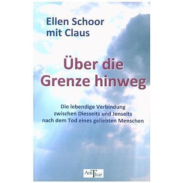 Über die Grenze hinweg, Ellen Schoor