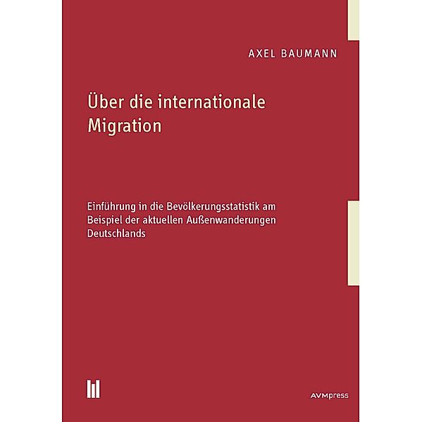 Über die internationale Migration, Axel Baumann