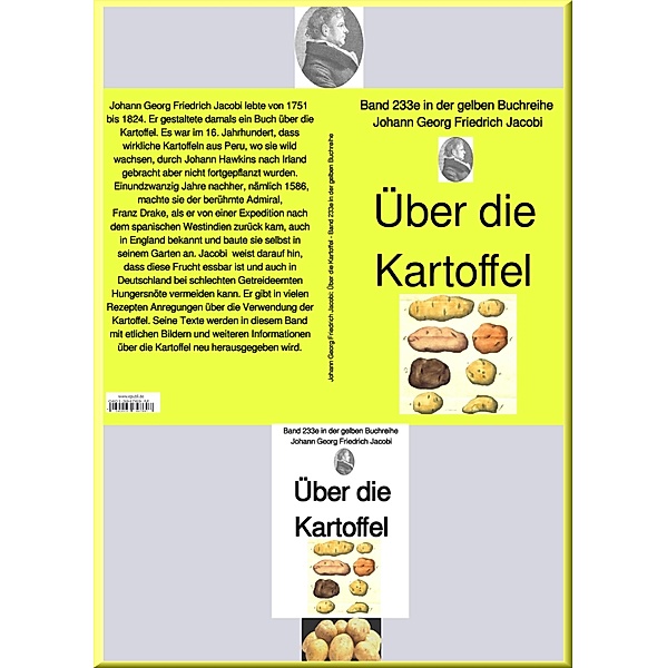 Über die Kartoffel  -  Band 233e in der gelben Buchreihe - bei Jürgen Ruszkowski, Johann Georg Friedrich Jacobi