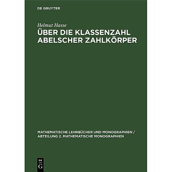 Über die Klassenzahl abelscher Zahlkörper, Helmut Hasse