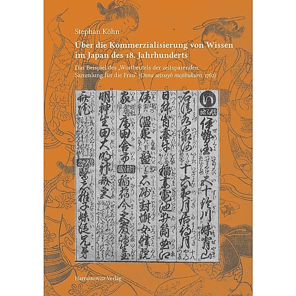 Über die Kommerzialisierung von Wissen im Japan des 18. Jahrhunderts, Stephan Köhn
