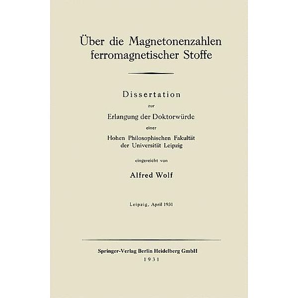 Über die Magnetonenzahlen ferromagnetischer Stoffe, Alfred Wolf