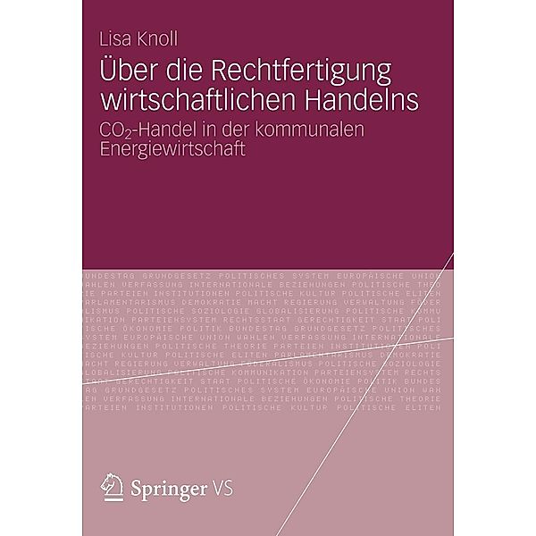 Über die Rechtfertigung wirtschaftlichen Handelns, Lisa Knoll