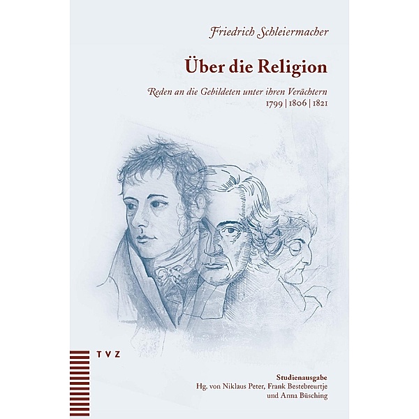 Über die Religion, Friedrich Daniel Ernst Schleiermacher