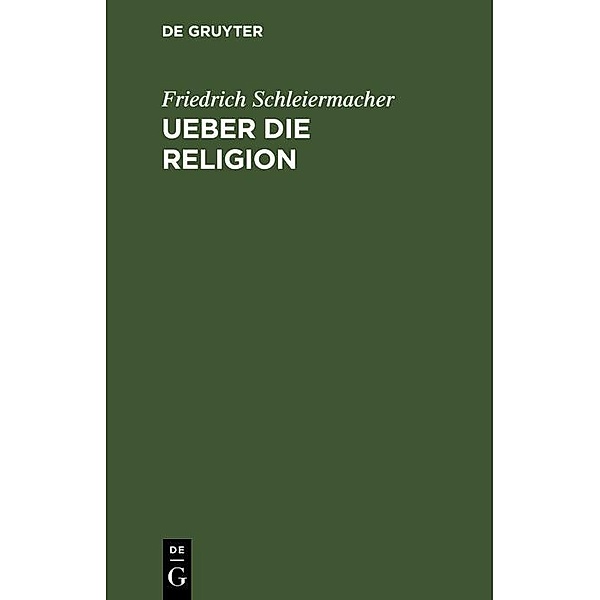 Ueber die Religion, Friedrich Schleiermacher