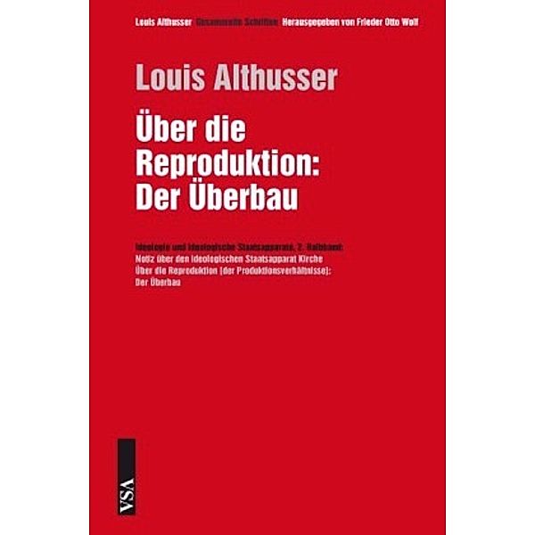 Über die Reproduktion: Der Überbau, Louis Althusser