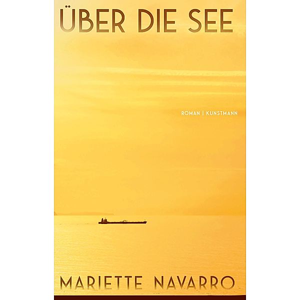 Über die See, Mariette Navarro