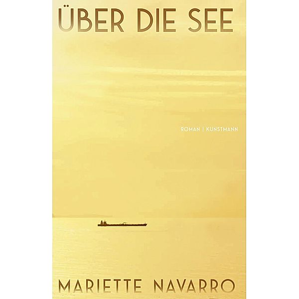 Über die See, Mariette Navarro