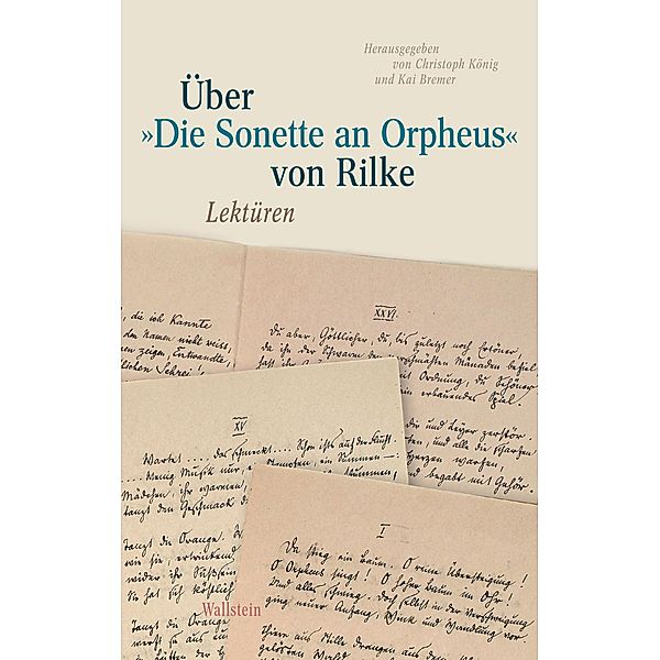 Über »Die Sonette an Orpheus von Rilke