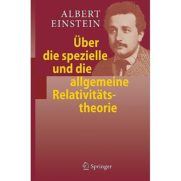 Über die spezielle und die allgemeine Relativitätstheorie, Albert Einstein