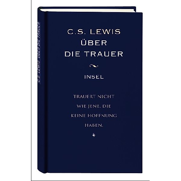 Über die Trauer, C. S. Lewis