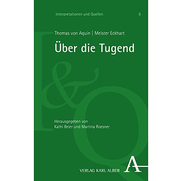 Über die Tugend, Thomas von Aquin, Meister Eckhart