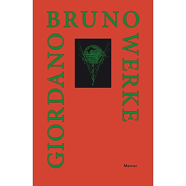 Über die Ursache, das Prinzip und das Eine / Giordano Bruno Werke Bd.3, Giordano Bruno