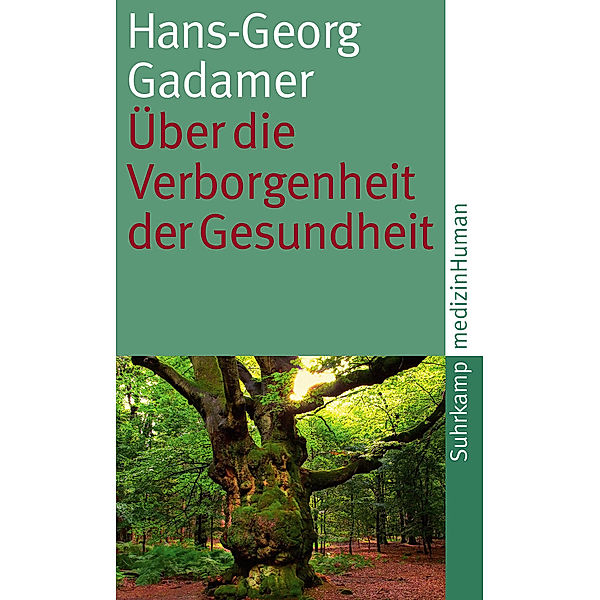 Über die Verborgenheit der Gesundheit, Hans-Georg Gadamer