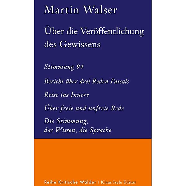Über die Veröffentlichung des Gewissens, Martin Walser
