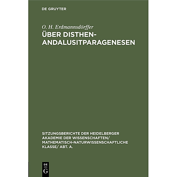 Über Disthen-Andalusitparagenesen, O. H. Erdmannsdörffer