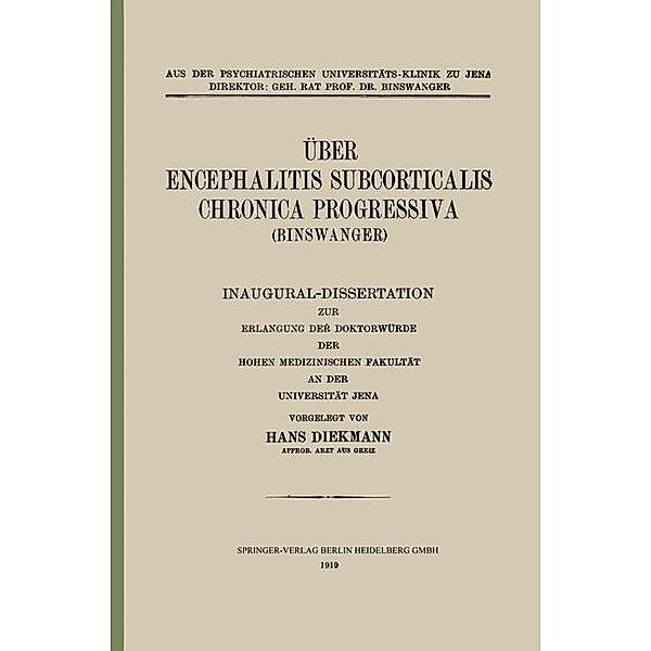 Über Encephalitis Subcorticalis Chronica Progressiva (Binswanger), Hans Diekmann