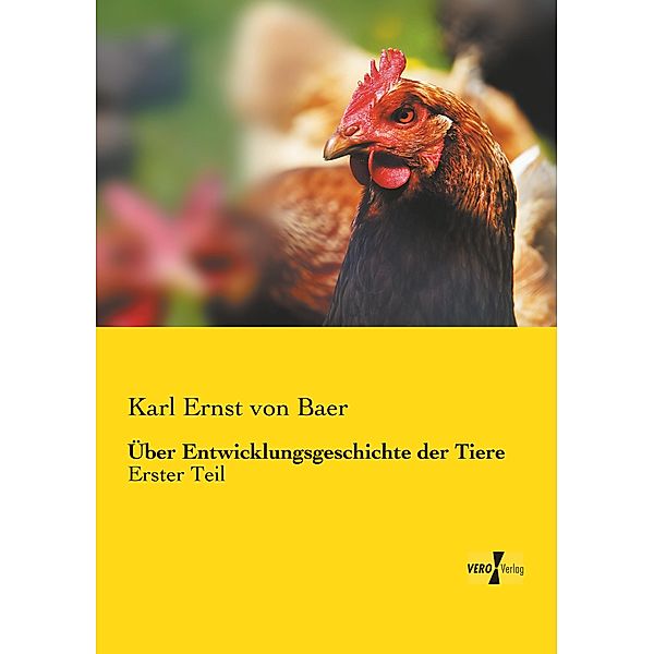 Über Entwicklungsgeschichte der Tiere, Karl Ernst von Baer