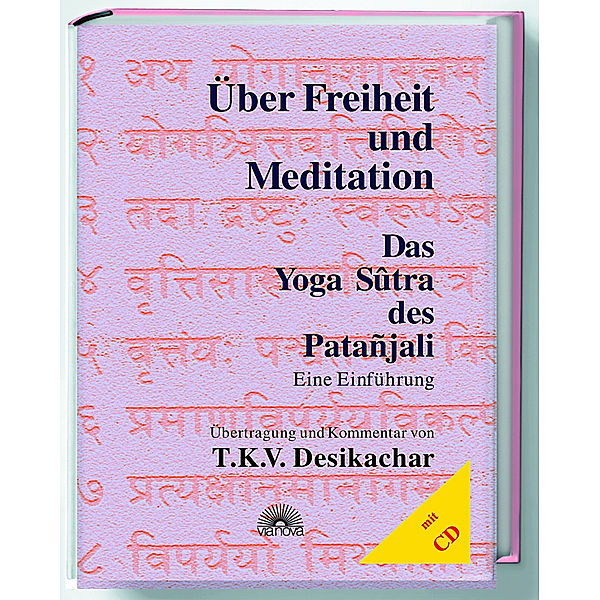 Über Freiheit und Meditation, m. Audio-CD, Patanjali