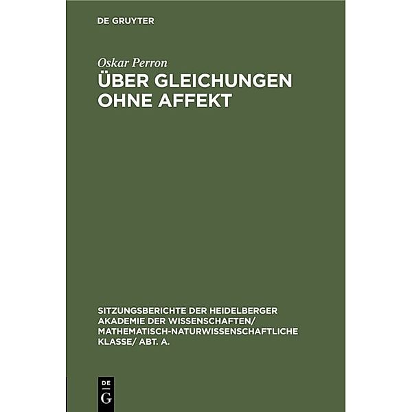 Über Gleichungen ohne Affekt, Oskar Perron