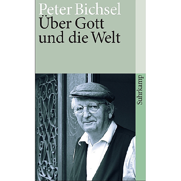 Über Gott und die Welt, Peter Bichsel