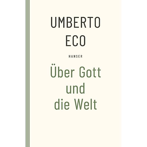 Über Gott und die Welt, Umberto Eco