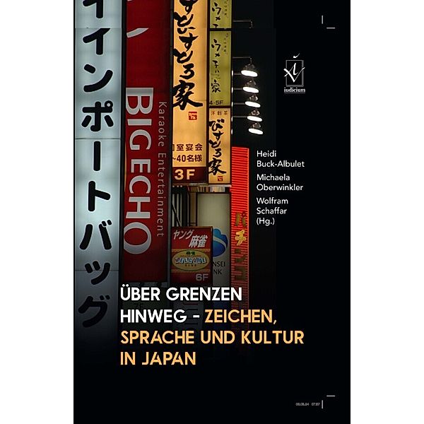 Über Grenzen hinweg - Zeichen, Sprache und Kultur in Japan