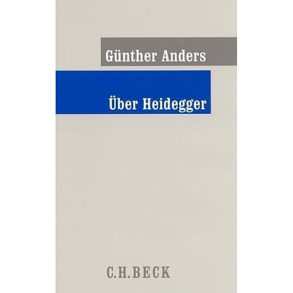 Über Heidegger, Günther Anders