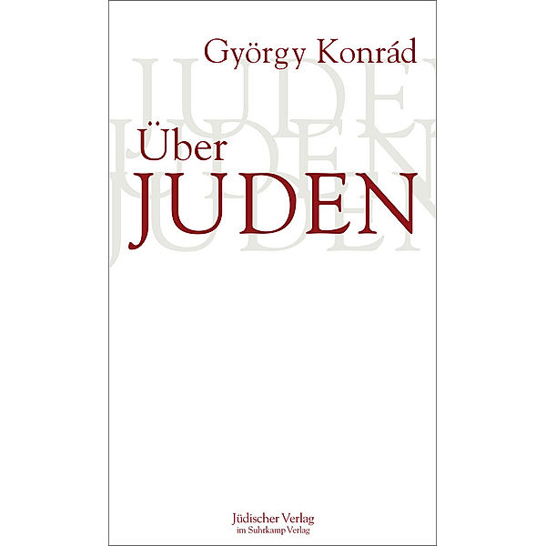 Über Juden, György Konrad