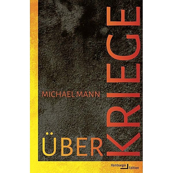 Über Kriege, Michael Mann