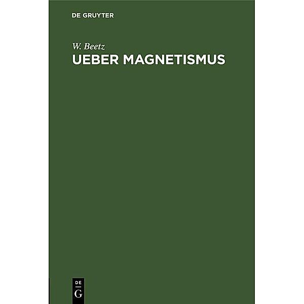 Ueber Magnetismus, W. Beetz