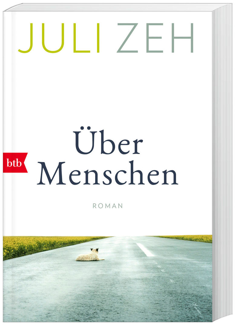 Über Menschen Buch von Juli Zeh versandkostenfrei bestellen - Weltbild.de