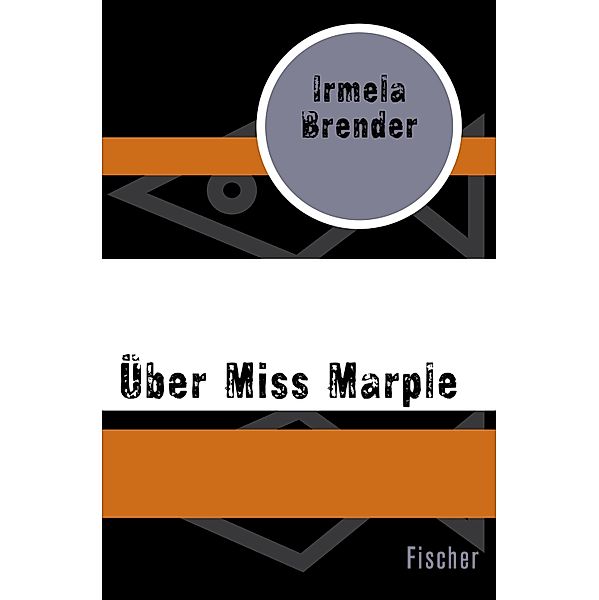 Über Miss Marple, Irmela Brender