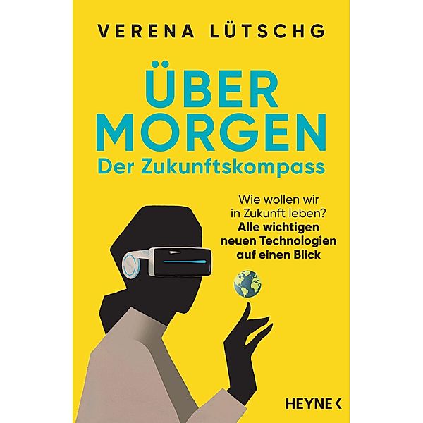 Über Morgen - Der Zukunftskompass, Verena Lütschg
