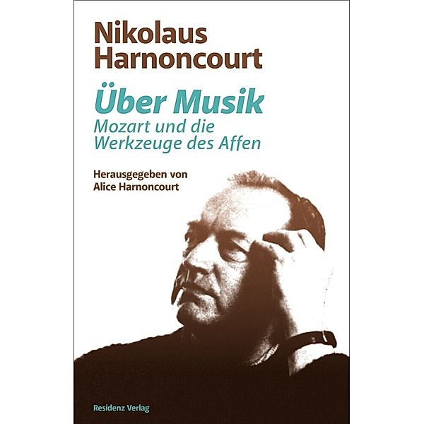 Über Musik, Nikolaus Harnoncourt