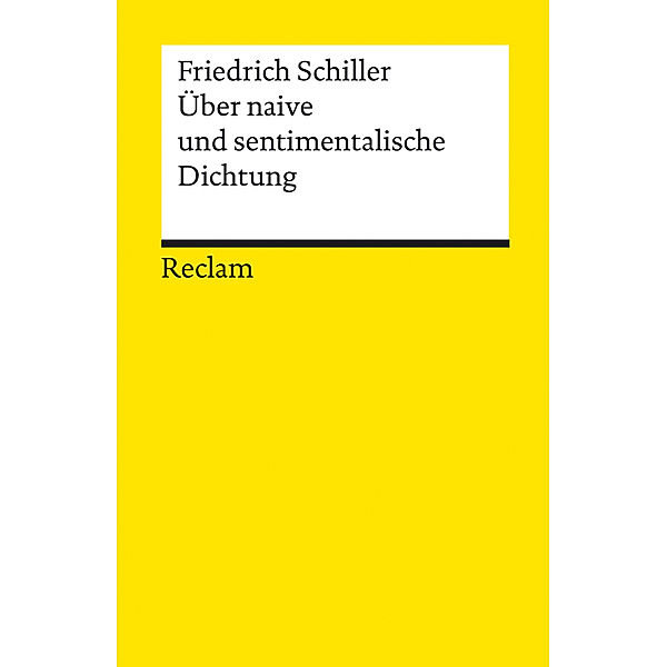 Über naive und sentimentalische Dichtung, Friedrich Schiller