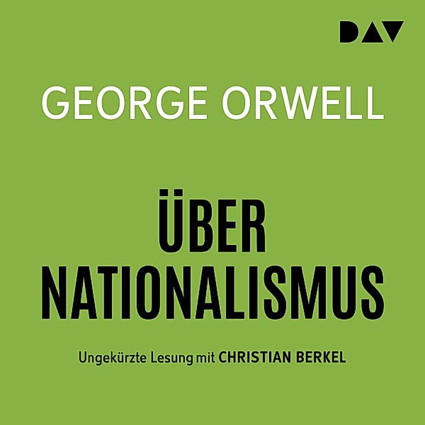 Über Nationalismus, George Orwell