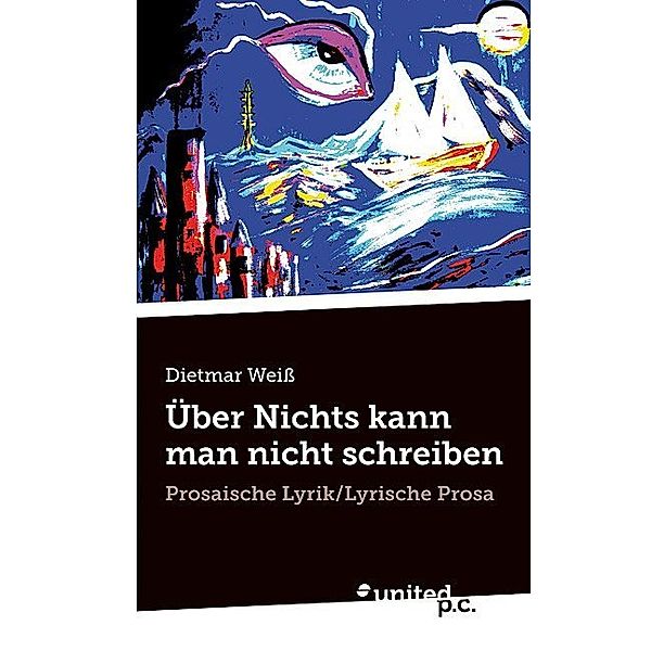 Über Nichts kann man nicht schreiben, Dietmar Weiss