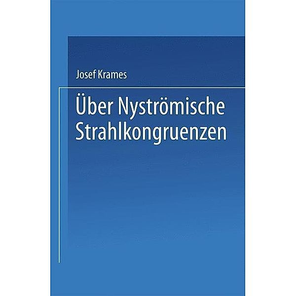 Über Nyströmische Strahlkongruenzen / Sitzungsberichte der Österreichischen Akademie der Wissenschaften Bd.5, Josef Krames