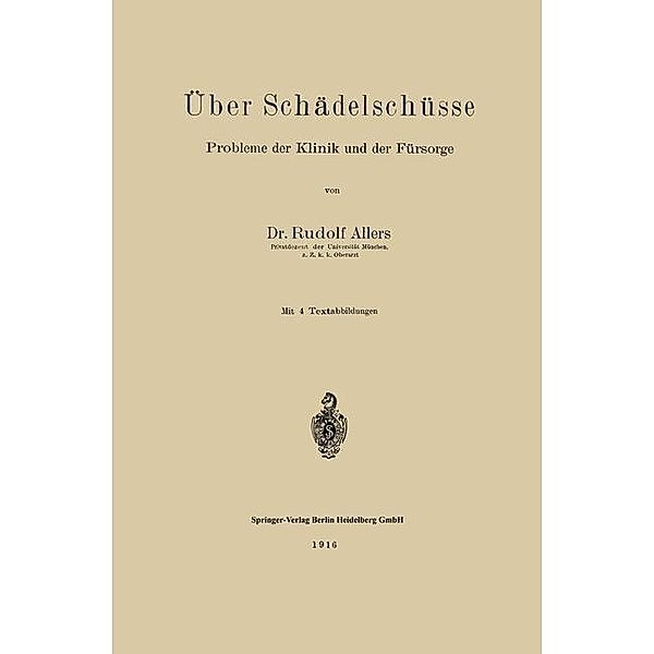 Über Schädelschüsse, Rudolf Allers