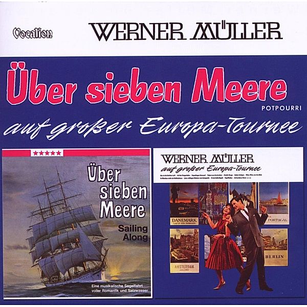 Über Sieben Meere / Auf Grosser Europa-Tournee, Werner Müller