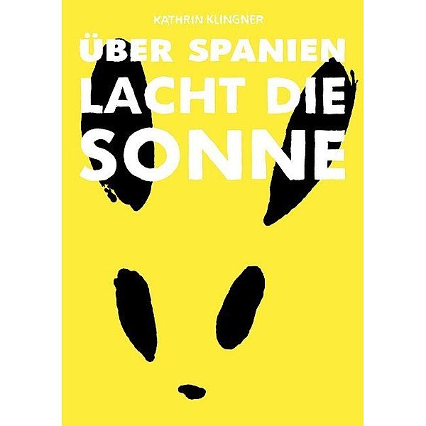 Über Spanien lacht die Sonne, Kathrin Klingner