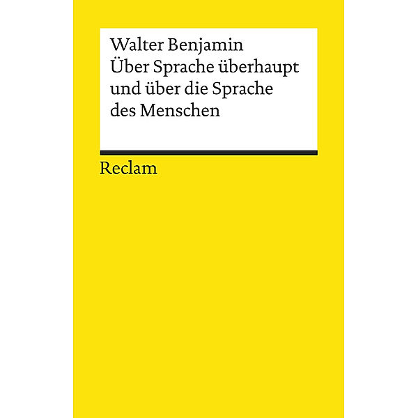 Über Sprache überhaupt und über die Sprache des Menschen, Walter Benjamin