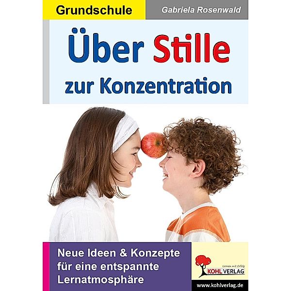 Über Stille zur Konzentration, Gabriela Rosenwald