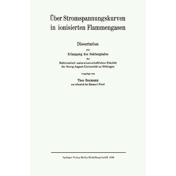 Über Stromspannungskurven in ionisierten Flammengasen, Theo Heumann