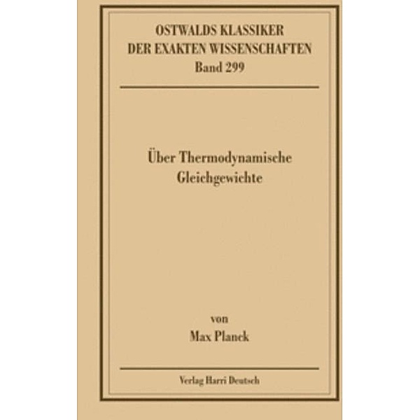 Über Thermodynamische Gleichgewichte, Max Planck
