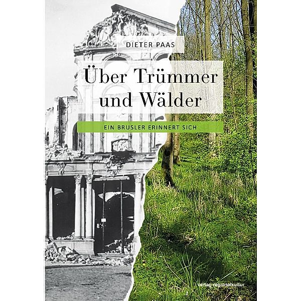 Über Trümmer und Wälder, Dieter Paas