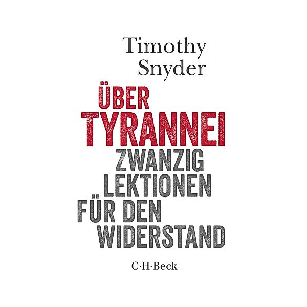 Über Tyrannei / Beck Paperback Bd.6292, Timothy Snyder