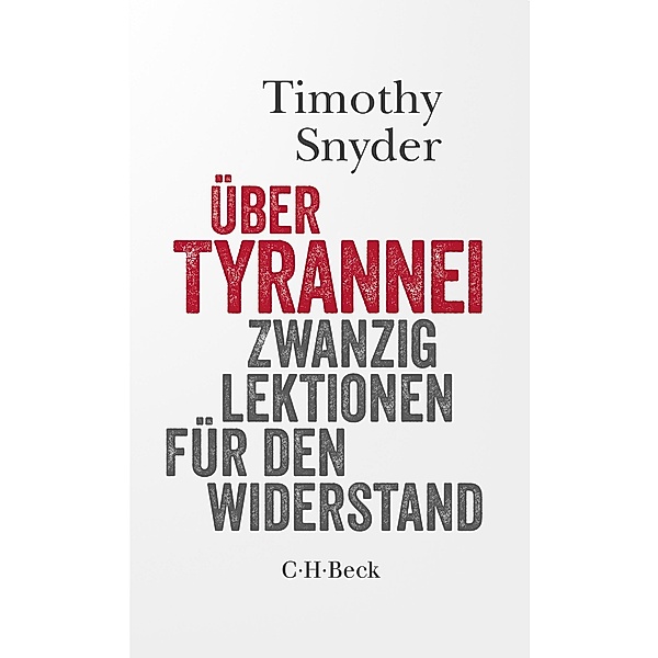 Über Tyrannei / Beck Paperback Bd.6292, Timothy Snyder
