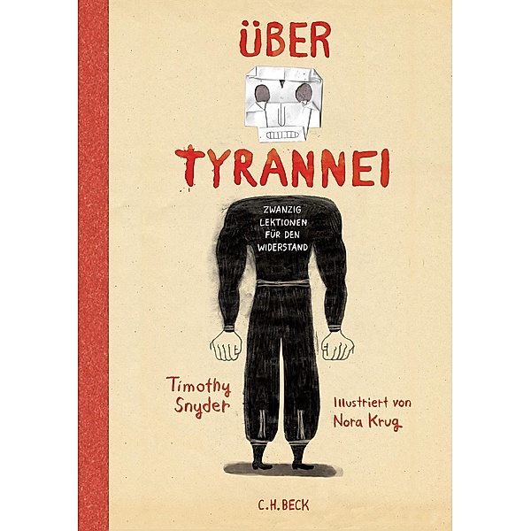 Über Tyrannei Illustrierte Ausgabe, Timothy Snyder